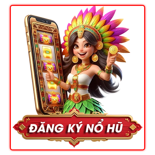 đăng ký nổ hũ